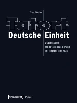 cover image of Tatort Deutsche Einheit